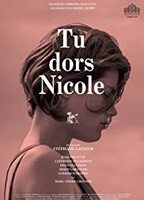Tu Dors Nicole (2014) Scènes de Nu