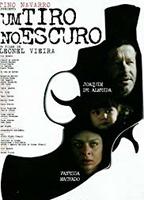 Um Tiro no Escuro 2005 film scènes de nu