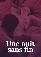 Une Nuit Sans Fin (2016) Scènes de Nu