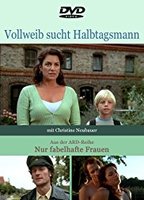 Vollweib sucht Halbtagsmann (2002) Scènes de Nu
