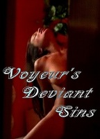 Voyeur's Deviant Sins (2010) Scènes de Nu