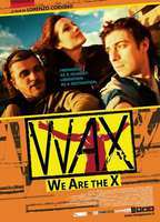 Wax: We Are The X 2015 film scènes de nu
