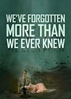 We've Forgotten More Than We Ever Knew (2016) Scènes de Nu