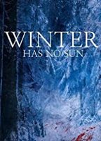Winter Has No Sun 2015 film scènes de nu