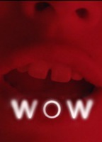WOW (2017) Scènes de Nu