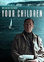  	Your Children (2016) Scènes de Nu