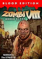 Zombi VIII: Urban Decay 2021 film scènes de nu