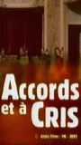 Accords et à cris (2002) Scènes de Nu