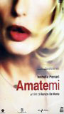 Amatemi (2005) Scènes de Nu