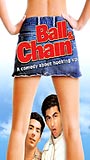 Ball & Chain (2004) Scènes de Nu