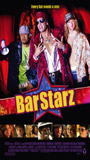 Bar Starz (2008) Scènes de Nu