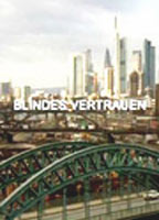 Blindes Vertrauen (2005) Scènes de Nu