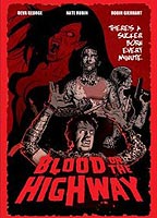Blood on the Highway (2008) Scènes de Nu