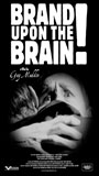 Brand Upon the Brain! A Remembrance in 12 Chapters scènes de nu