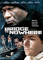 Bridge to Nowhere (2009) Scènes de Nu