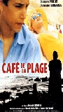 Café de la plage 2001 film scènes de nu