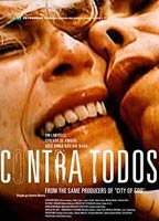 Contra Todos 2004 film scènes de nu