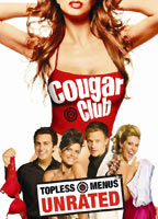 Cougar Club 2007 film scènes de nu