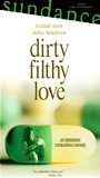 Dirty Filthy Love 2004 film scènes de nu
