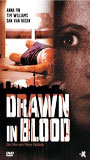 Drawn in Blood 2006 film scènes de nu
