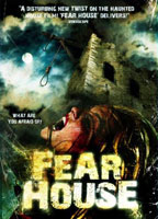 Fear House 2008 film scènes de nu