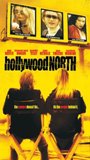 Hollywood North 2003 film scènes de nu