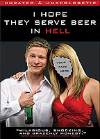 I Hope They Serve Beer in Hell (2009) Scènes de Nu