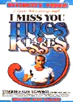I Miss You, Hugs and Kisses scènes de nu