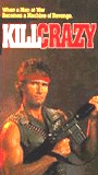 Kill Crazy 1990 film scènes de nu
