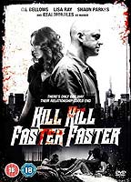 Kill Kill Faster Faster 2008 film scènes de nu