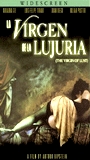 La Virgen de la lujuria (2002) Scènes de Nu
