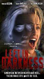 Left in Darkness (2006) Scènes de Nu