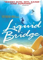 Liquid Bridge 2003 film scènes de nu