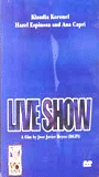 Live Show 2000 film scènes de nu