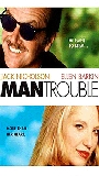 Man Trouble 1992 film scènes de nu