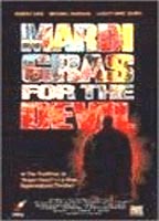 Mardi Gras for the Devil (1993) Scènes de Nu
