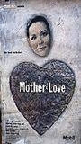 Mother Love 1989 film scènes de nu