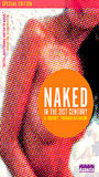 Naked in the 21st Century scènes de nu