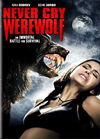 Never Cry Werewolf 2008 film scènes de nu