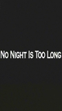 No Night Is Too Long scènes de nu
