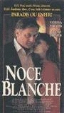 Noce blanche (1989) Scènes de Nu