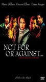 Not for or Against... (2003) Scènes de Nu