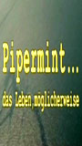 PiperMint... das Leben möglicherweise (2004) Scènes de Nu