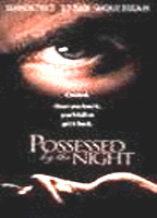 Possessed by the Night 1994 film scènes de nu