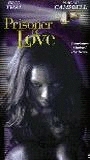 Prisoner of Love (1999) Scènes de Nu