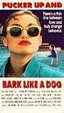 Pucker Up and Bark Like a Dog 1989 film scènes de nu
