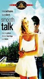 Smooth Talk 1985 film scènes de nu