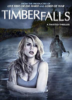 Timber Falls 2007 film scènes de nu