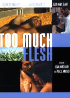 Too Much Flesh (2000) Scènes de Nu