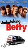 Undertaking Betty (2002) Scènes de Nu